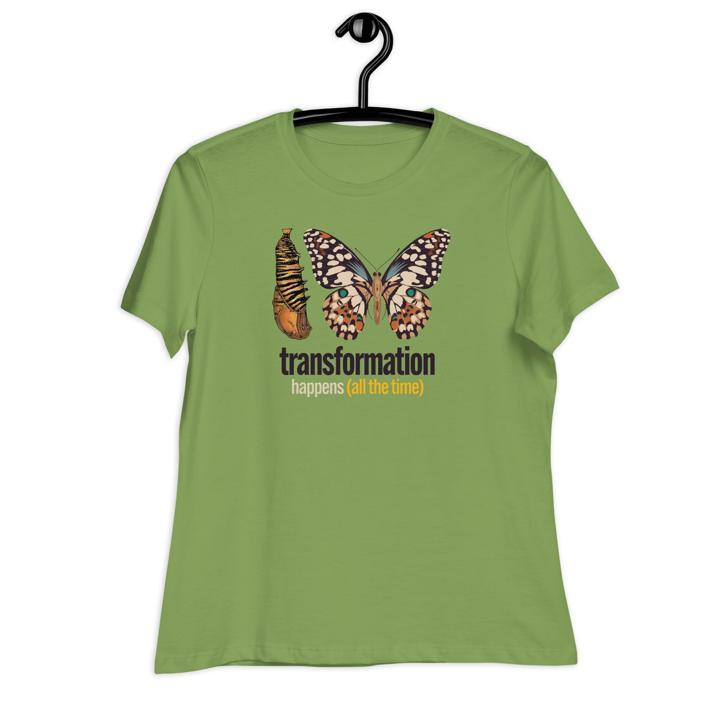 Transformation Happens Women's Relaxed T-Shirt